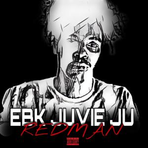 Album Redman (Explicit) from EBK Juvie Ju