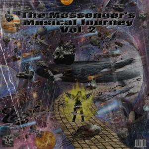 GabrielTheMessenger的專輯Messenger's Musical Journey, Vol. 2 (Explicit)