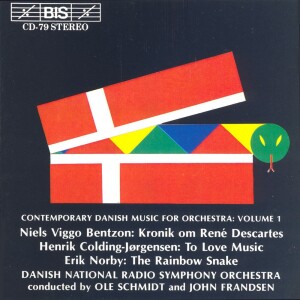 Danish National Radio Symphony Orchestra的專輯Bentzon, N.V.: Feature On Rene Descartes / Colding-Jorgensen: To Love Music