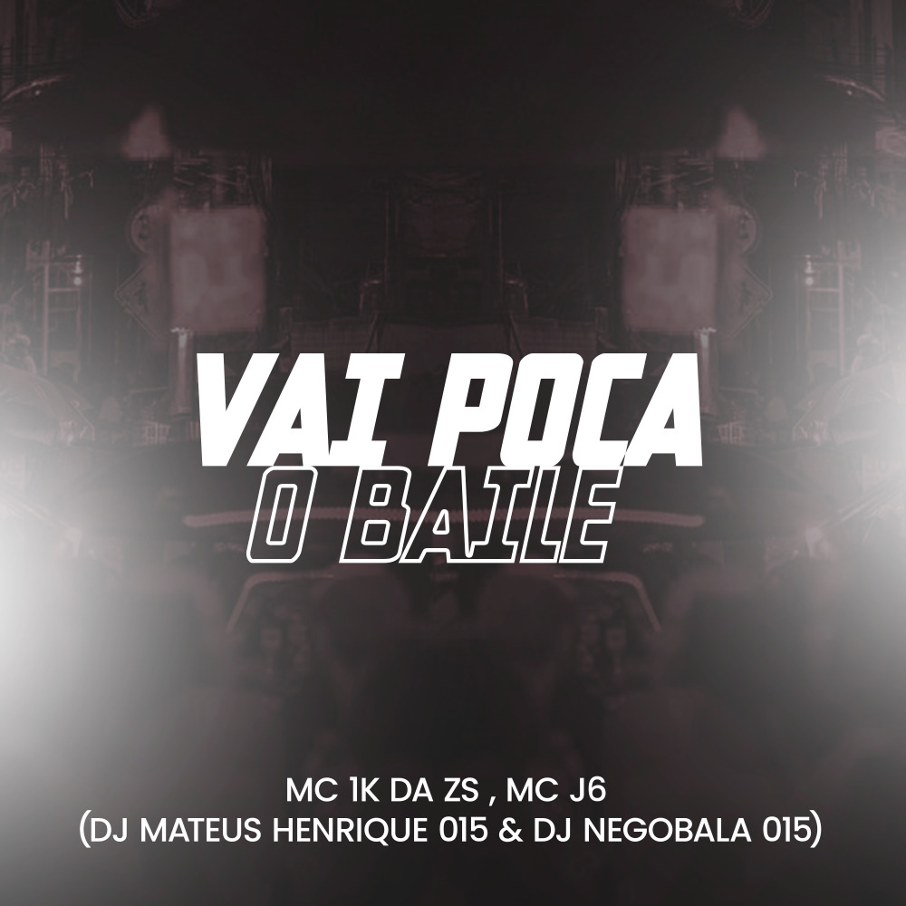 Vai Poca o Baile