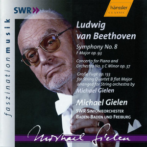 อัลบัม Beethoven: Symphony No. 8 / Piano Concerto No. 3 / Grosse Fugue ศิลปิน Stefan Litwin