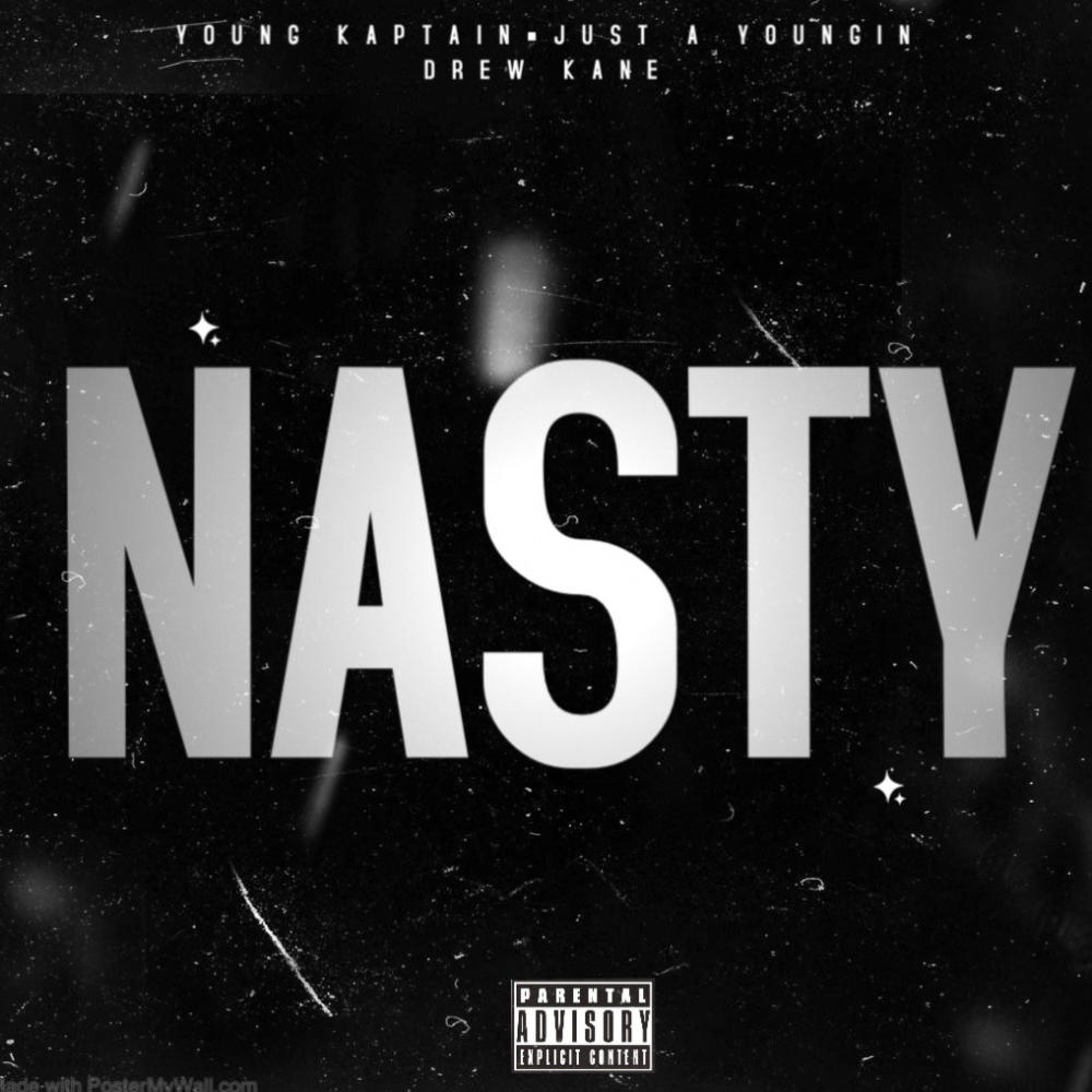 Nasty (feat. Drew Kane) (Explicit)