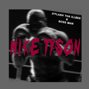Album Mike Tyson (Explicit) from Bossman