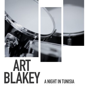 收聽Art Blakey & His Jazz Messengers的Almost Like Being in Love歌詞歌曲