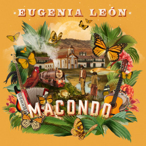 อัลบัม Macondo ศิลปิน Eugenia León