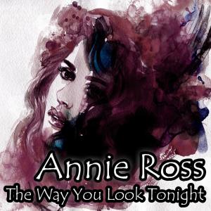ดาวน์โหลดและฟังเพลง Between the Devil and the Deep Blue Sea พร้อมเนื้อเพลงจาก ANNIE ROSS