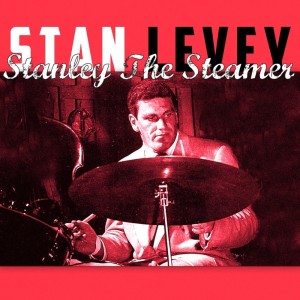 Album Stanley The Steamer from Stan Levey