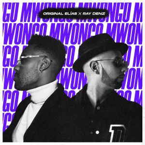 ดาวน์โหลดและฟังเพลง Mwongo (Remix) พร้อมเนื้อเพลงจาก Original Elias