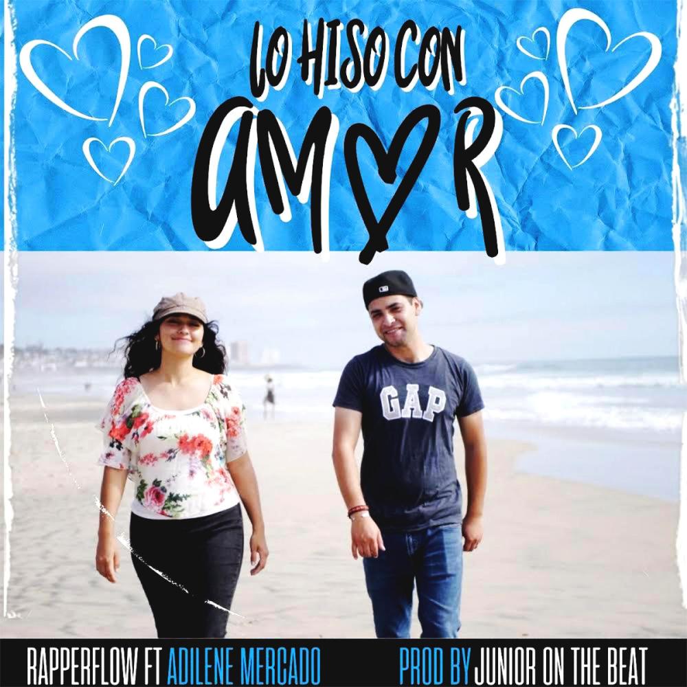 Lo Hizo Con Amor (feat. Adilene Mercado) (Explicit)