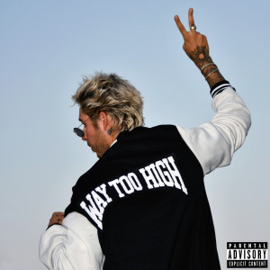 Album Way Too High (Explicit) from Katastro