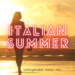 Album ITALIAN SUMMER (Unforgettable Italian Hits) from Various