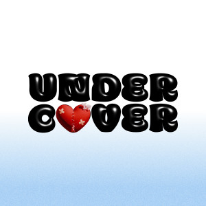收聽SIRUP的UNDERCOVER feat. Ayumu Imazu歌詞歌曲