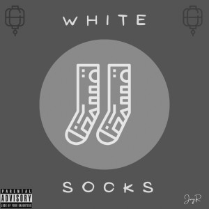 Album White Socks (Explicit) from Jay.R