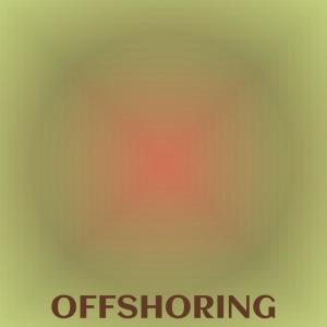 ดาวน์โหลดและฟังเพลง Offshoring พร้อมเนื้อเพลงจาก Lire Markki