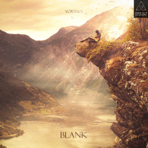 收聽Vortek's的Blank歌詞歌曲