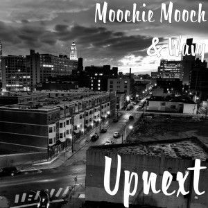 Album Upnext (Explicit) oleh Moochie Mooch