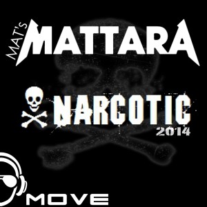 Album Narcotic (2014) from MAT's Mattara
