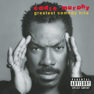 อัลบัม Greatest Comedy Hits ศิลปิน Eddie Murphy