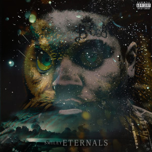 ดาวน์โหลดและฟังเพลง Eternals พร้อมเนื้อเพลงจาก Smiley