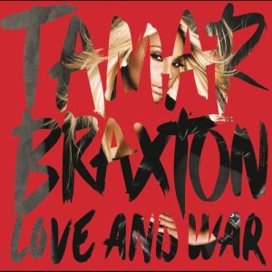 Tamar Braxton的專輯Love and War
