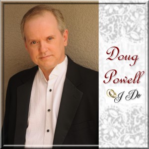 收聽Doug Powell的I Do歌詞歌曲