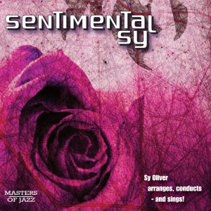 Sy Oliver的專輯Sentimental Sy