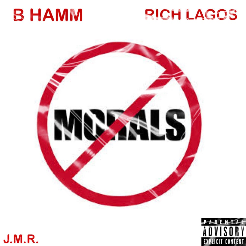 No Morals (feat. Rich Lagos) (Explicit)