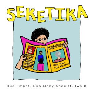 อัลบัม Seketika ศิลปิน Dua Empat