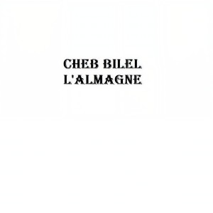 Album L'almagne from Cheb Bilal