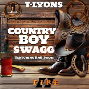 T-LYONS的專輯Country Boy Swagg (feat. RnB Pooh)