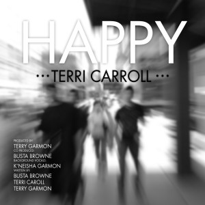 Dengarkan Happy lagu dari Terri Carroll dengan lirik