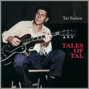 Tal Farlow的專輯Tales of Tal