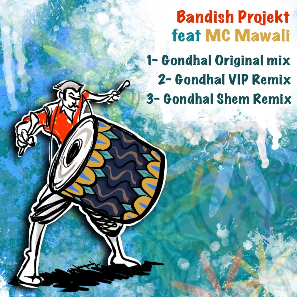 Gondhal (Bandish Projekt VIP Remix)