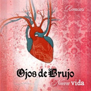 Ojos De Brujo的專輯Nueva vida EP