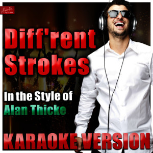 ดาวน์โหลดและฟังเพลง Diff'rent Strokes (Tv Theme) [In the Style of Alan Thicke] [Karaoke Version] (Karaoke Version|Tv Theme) พร้อมเนื้อเพลงจาก Ameritz Top Tracks