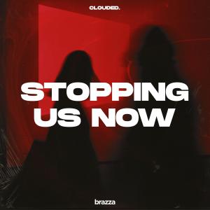 收聽Clouded.的Stopping Us Now歌詞歌曲