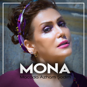 Mona的专辑Macoda Azham Şodim