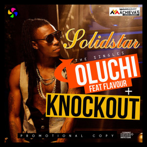 收听Solidstar的Oluchi歌词歌曲