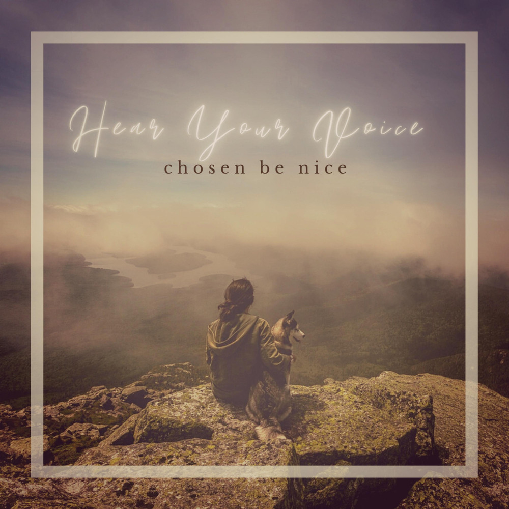 Hear Your Voice