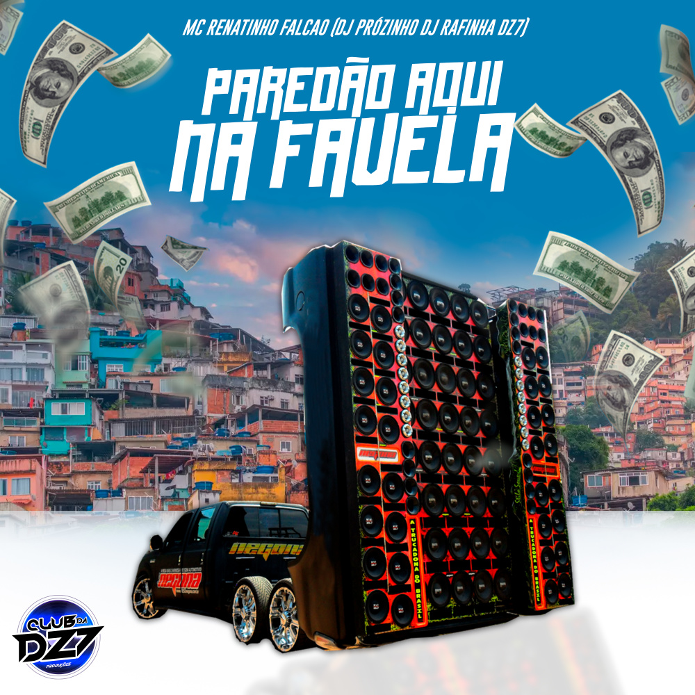 PAREDÃO AQUI NA FAVELA (Explicit)