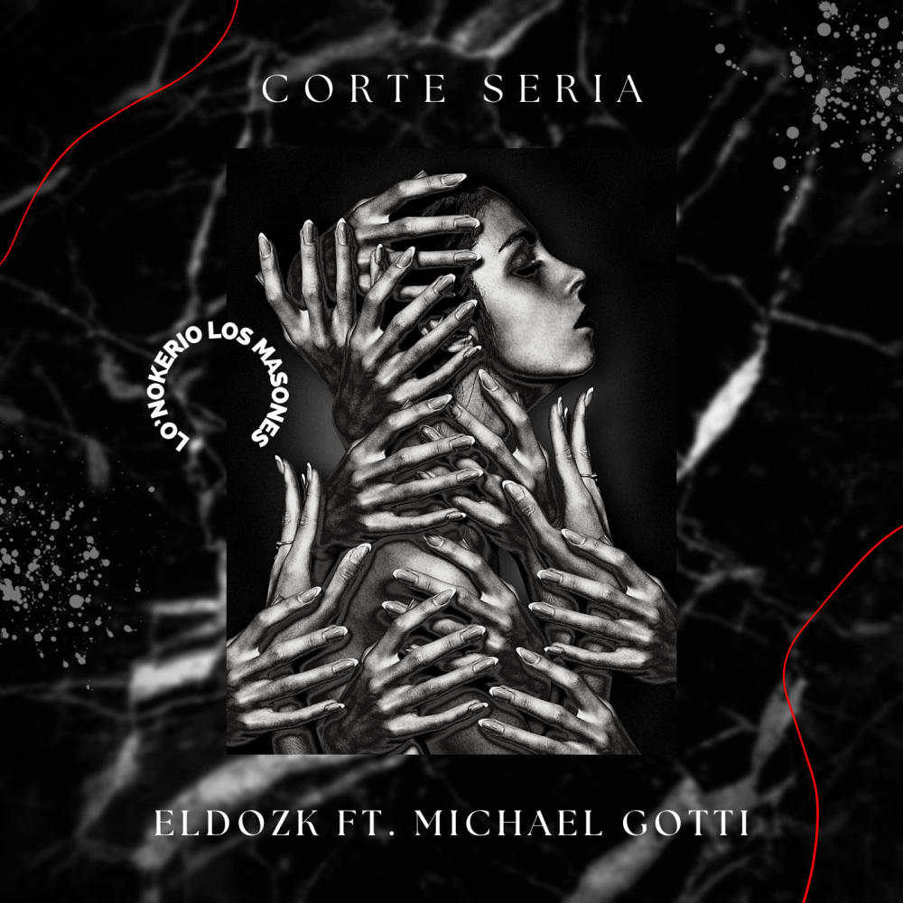 Corte Seria (feat. Michael gotti)