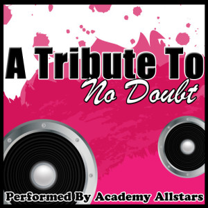 A Tribute to No Doubt