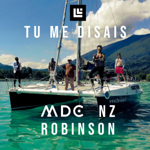 Album Tu me disais (Explicit) from MDC