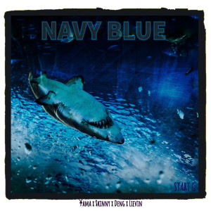 Album Navy Blue (Explicit) from Yama Skinny Deng