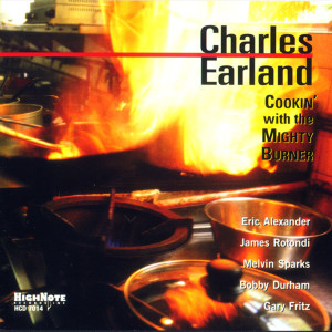 อัลบัม Cookin' with the Mighty Burner ศิลปิน Charles Earland