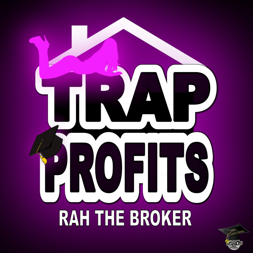 Trap Profits (Explicit)