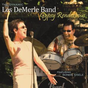 Les DeMerle Band的專輯Gypsy Rendezvous, Vol. 2