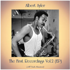 The First Recordings Vol.2 (EP) (All Tracks Remastered)