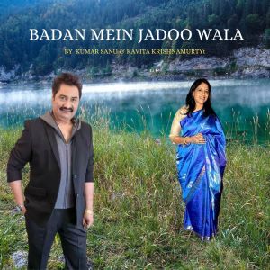 Kumar Sanu的专辑Badan mein Jadoo Wala