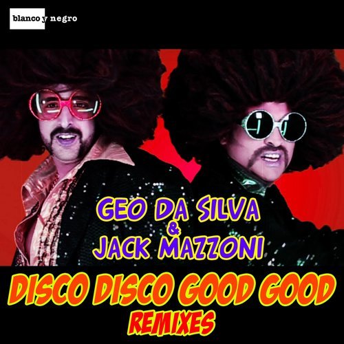 Disco Disco Good Good (Lanfranchi & Farina Remix)